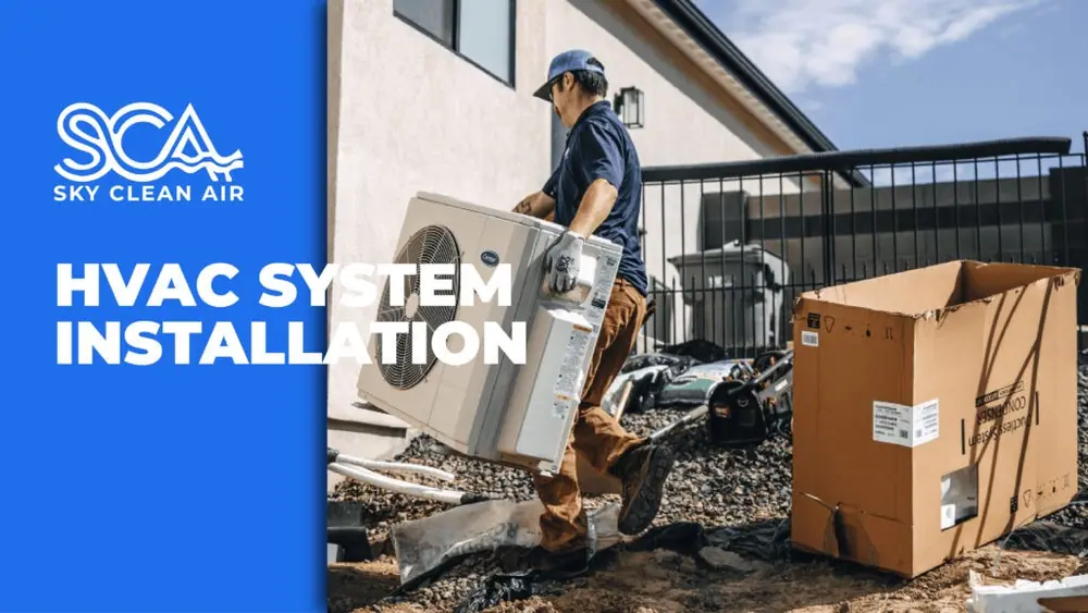 HVAC Systems services by Sky Clean Air